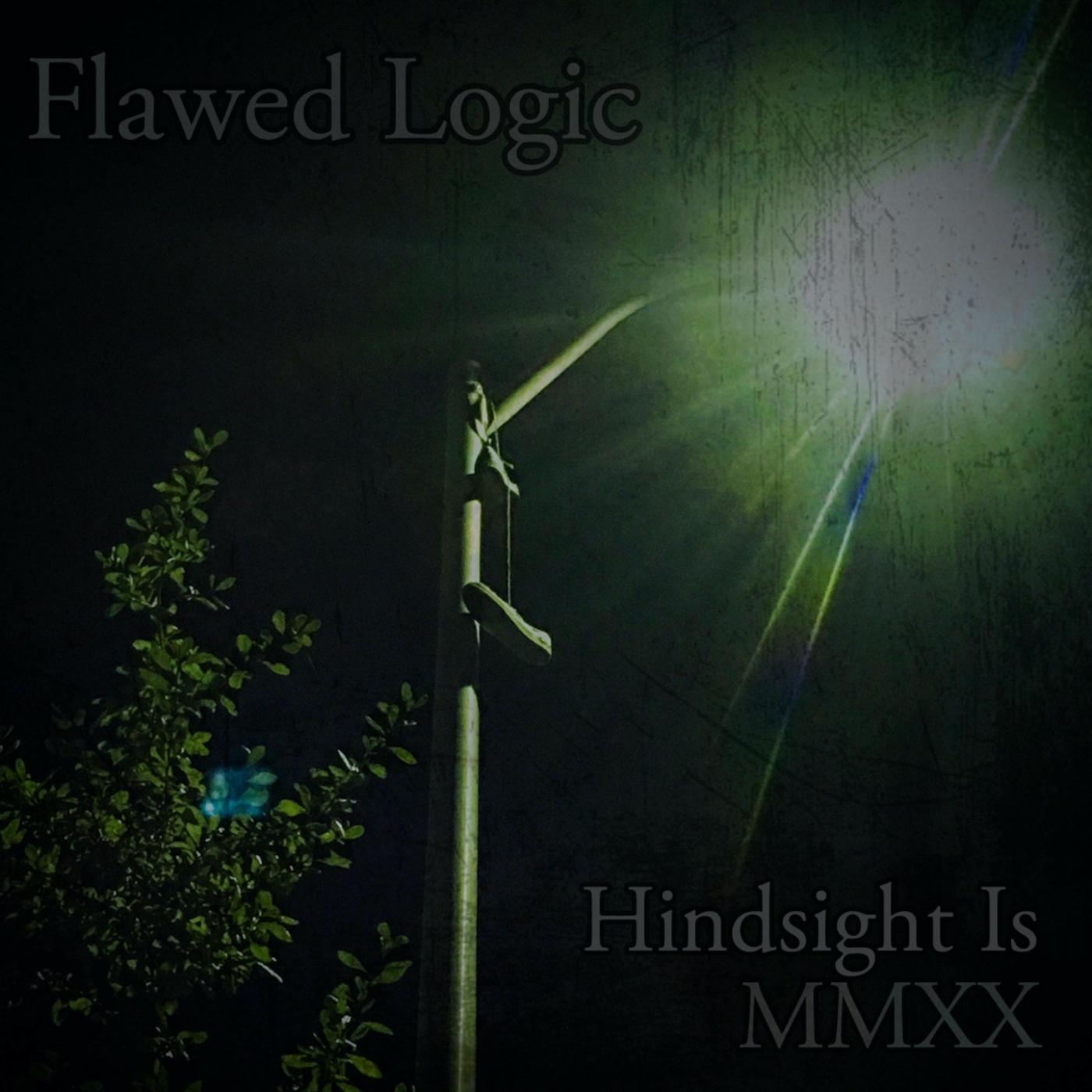 Hindsight Is Mmxx