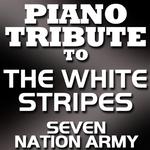 Seven Nation Army - Single专辑