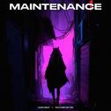 Maintenance专辑