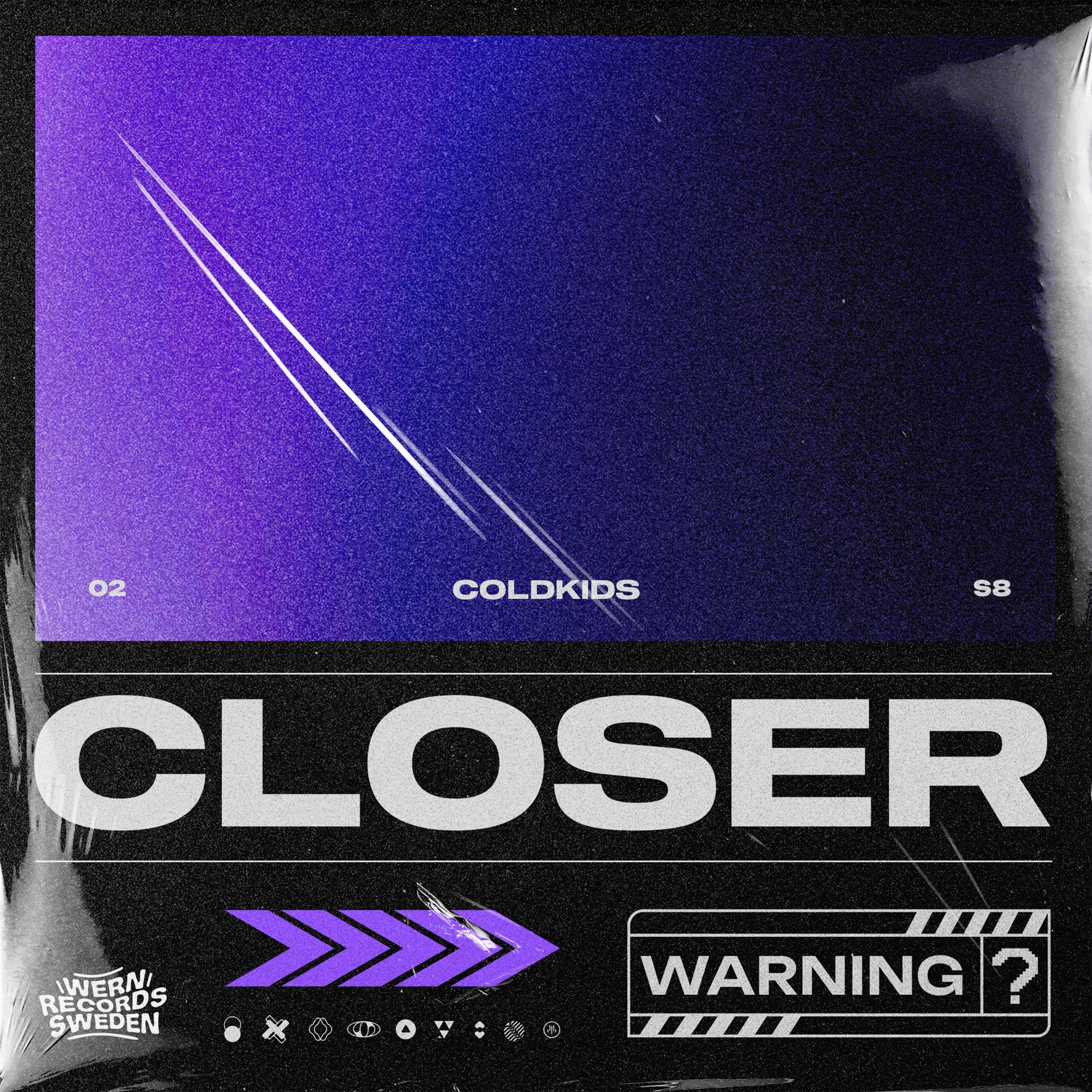 Closer
