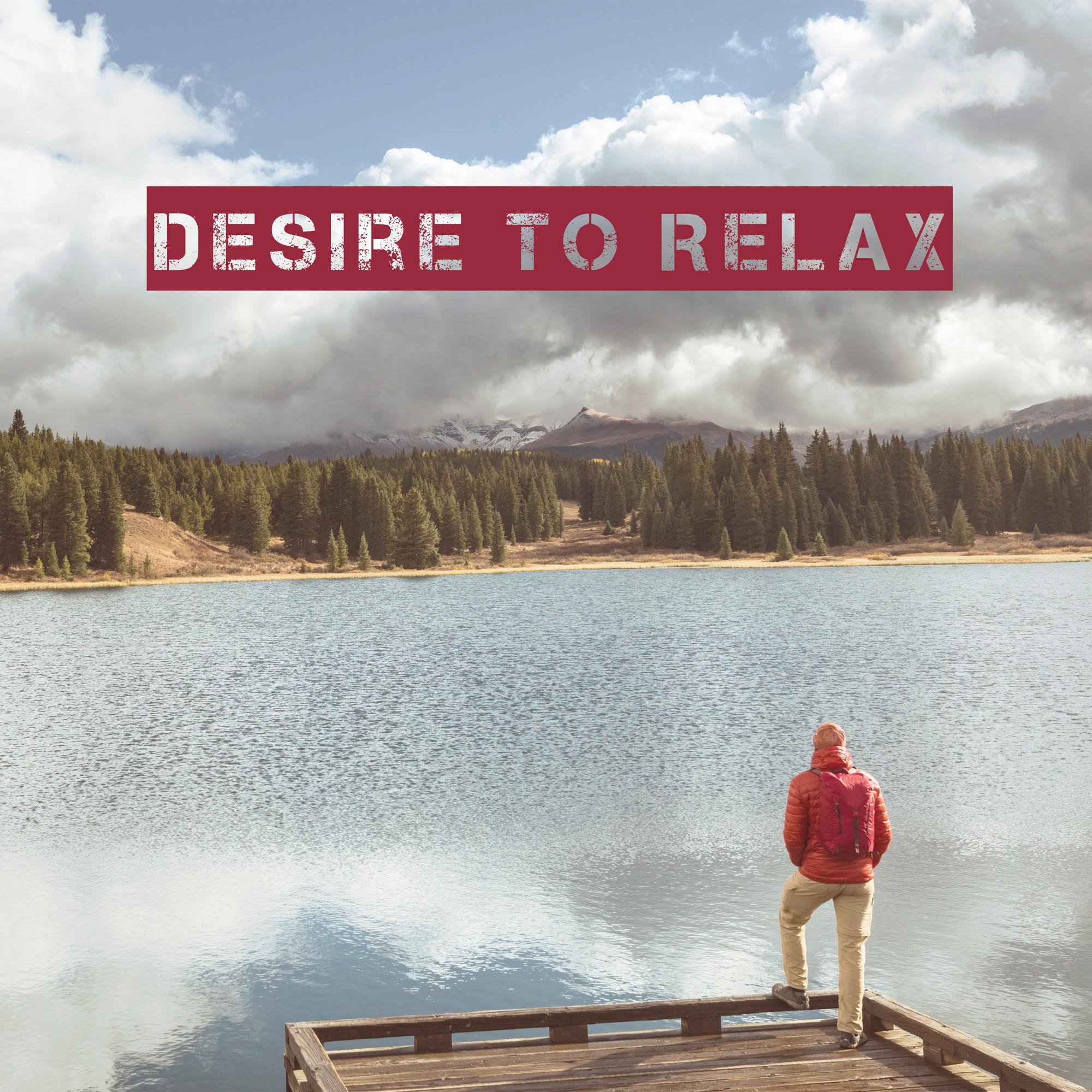 Desire to Relax - Lazy Day, Couch, Just Me, Slow and Relaxing Chill Vibes