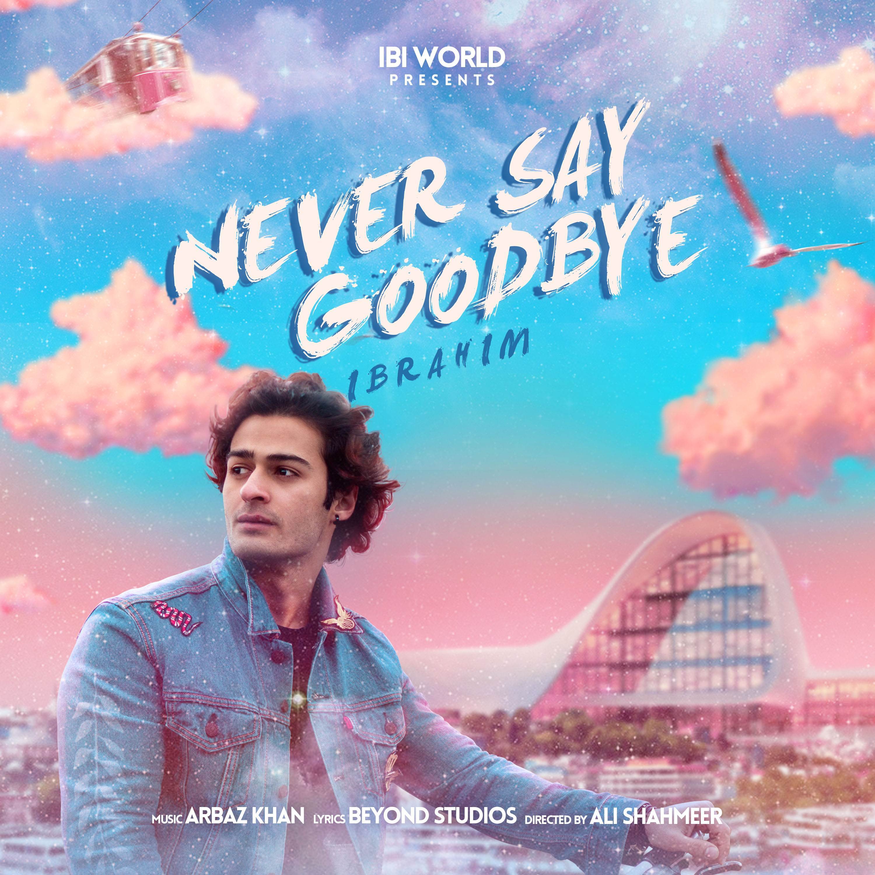 Never Say Goodbye