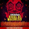 Haunted House Of Madness (Original Mix)