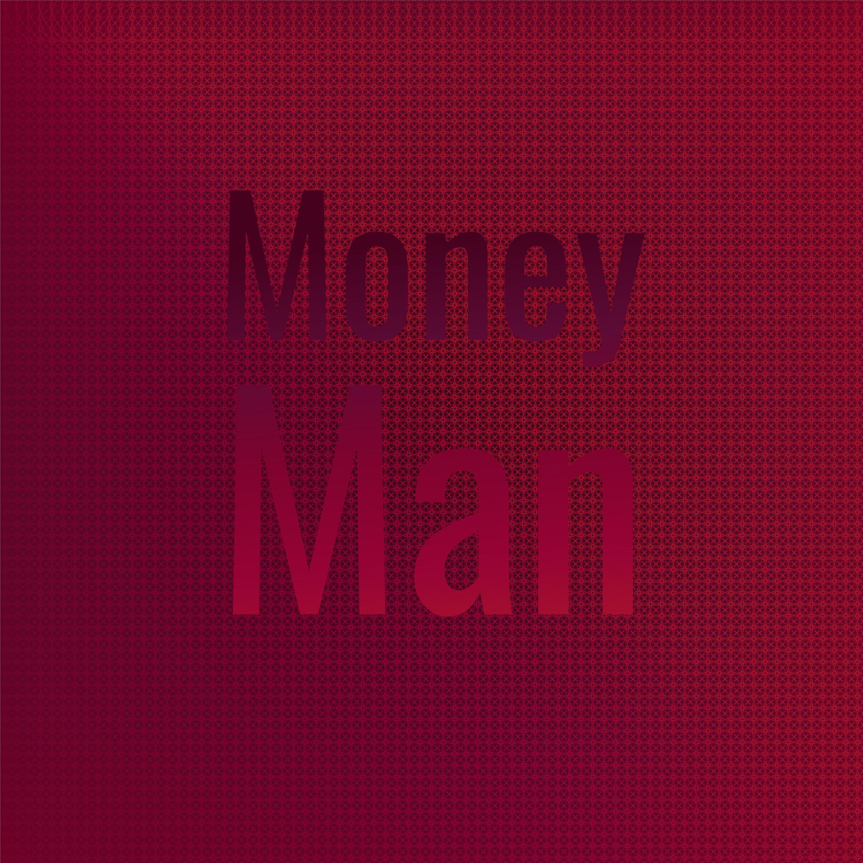 The Untouchables - Money Man