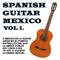 Spanish Guitar Mexico Vol.1专辑