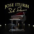 Jose Iturbi: Solo Piano