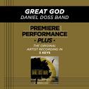 Premiere Performance Plus: Great God专辑