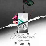 Withered(凋零)