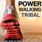 Power Walking Tribal. La Mejor Sesión de Ritmos Africanos para Entrenar en Verano 121 - 135 Beats po专辑