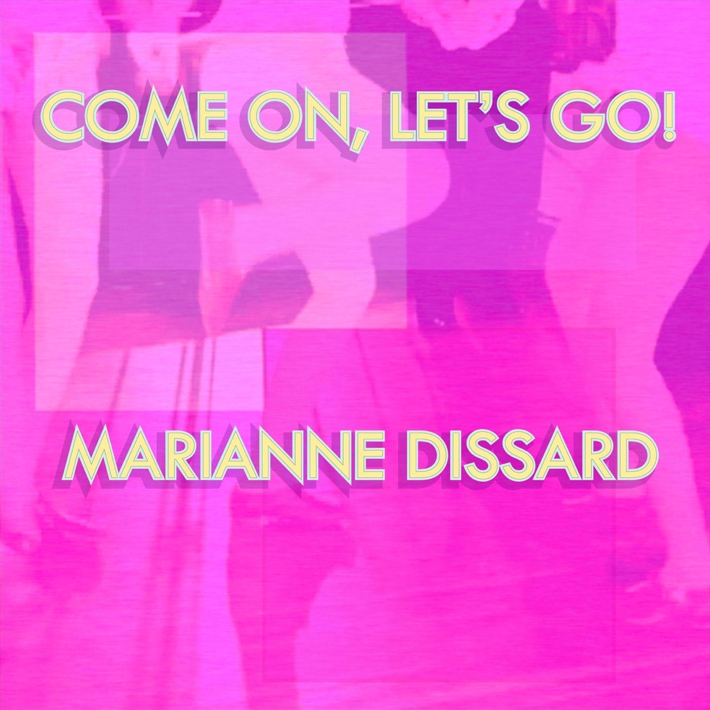 Come On, Let's Go!