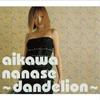 ~dandelion~(Shining Man Brothers Remix:Jun Abe)