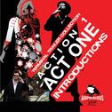 Action, Vol. 1, Act I: Introductions专辑