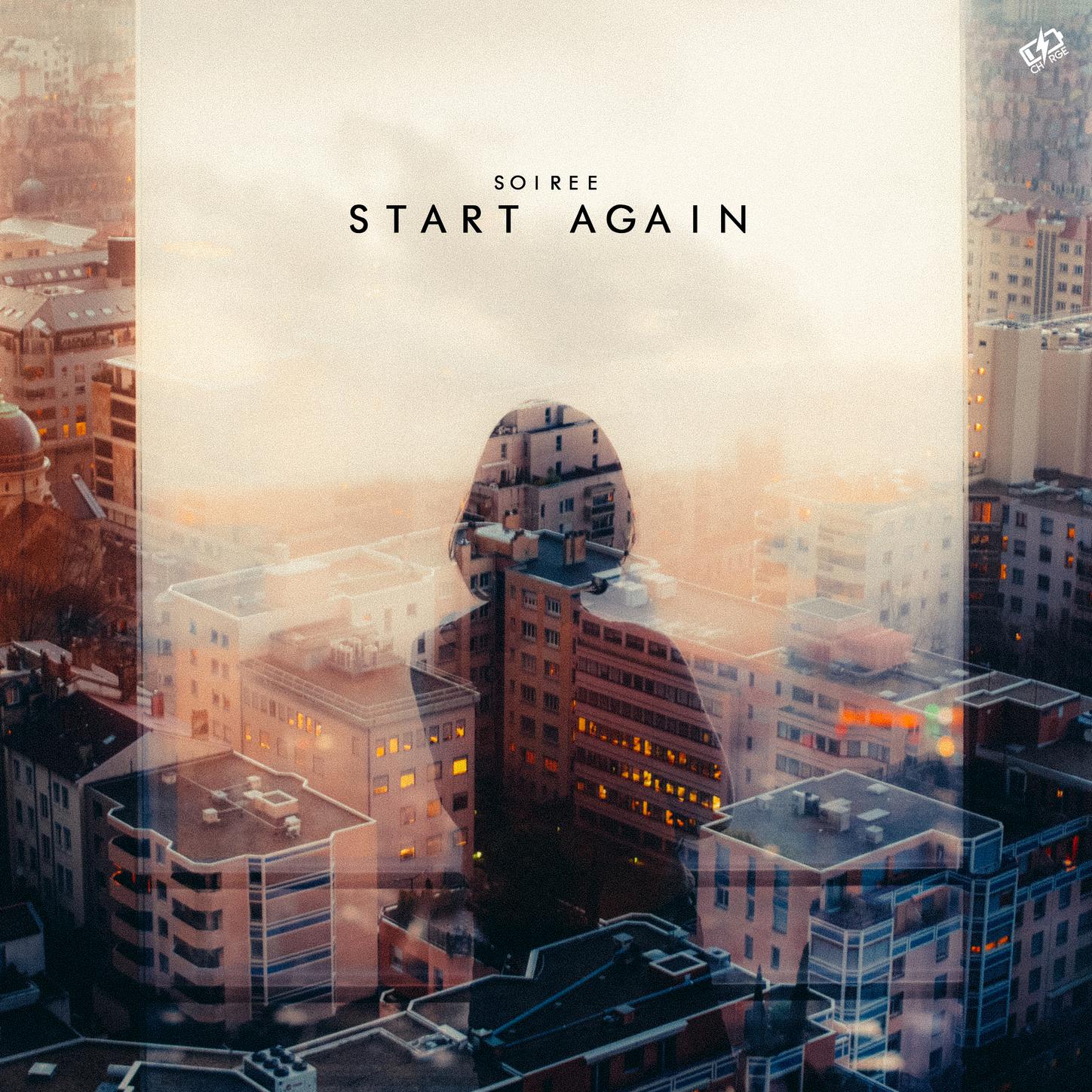 Soirée - Start Again