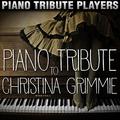 Piano Tribute to Christina Grimmie