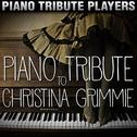 Piano Tribute to Christina Grimmie