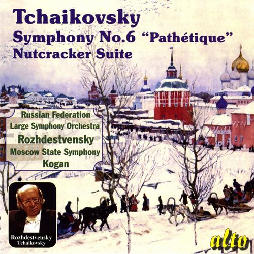 TCHAIKOVSKY, P.I.: Symphony No. 6 / The Nutcracker Suite (USSR Ministry of Culture Symphony, Moscow State Symphony, Rozhdestvensky, P. Kogan)