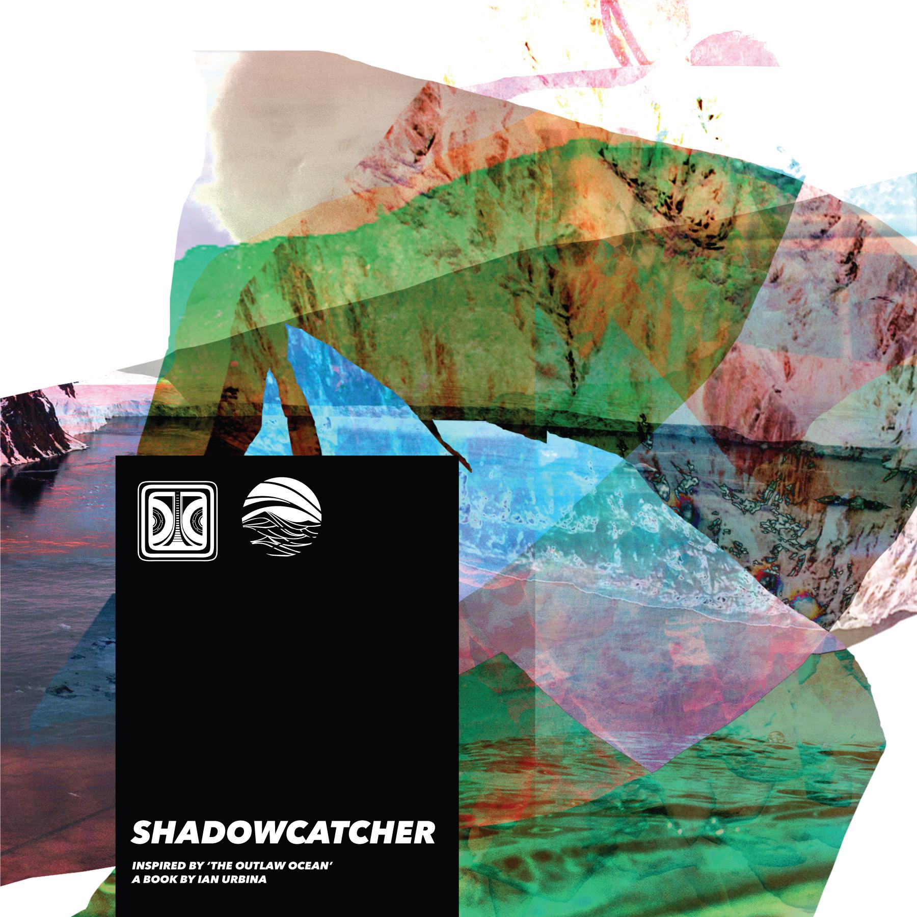 Shadowcatcher (Inspired by 'The Outlaw Ocean' a book by Ian Urbina)