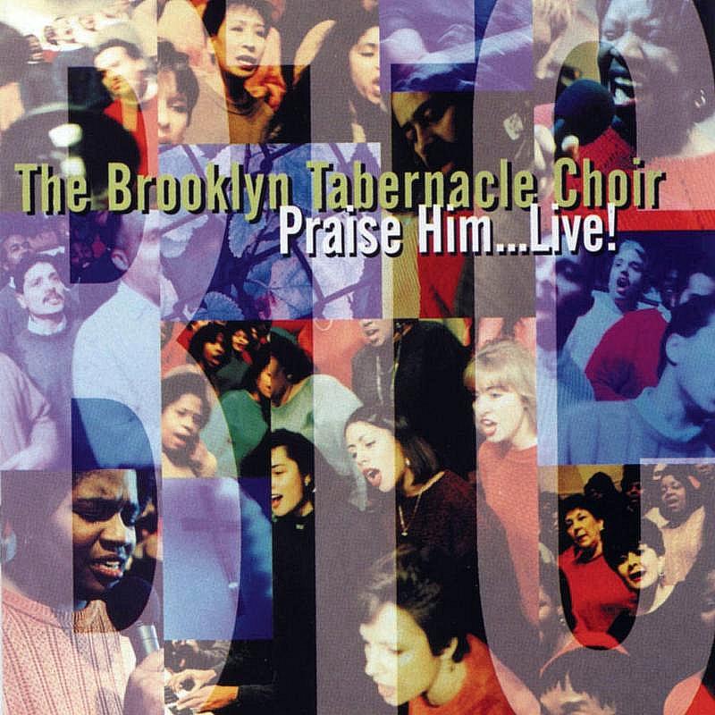 Praise Him...Live!