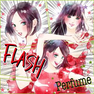 Perfume - Flash （降6半音）