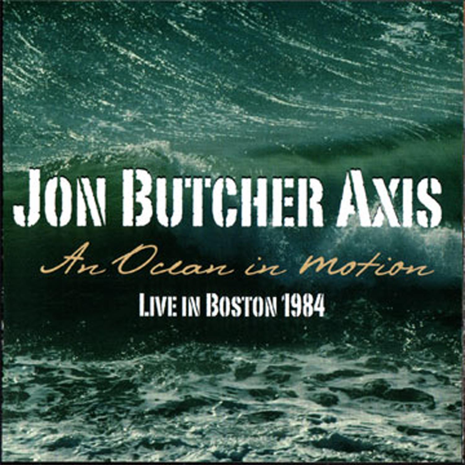 An Ocean in Motion - Live in Boston 1984