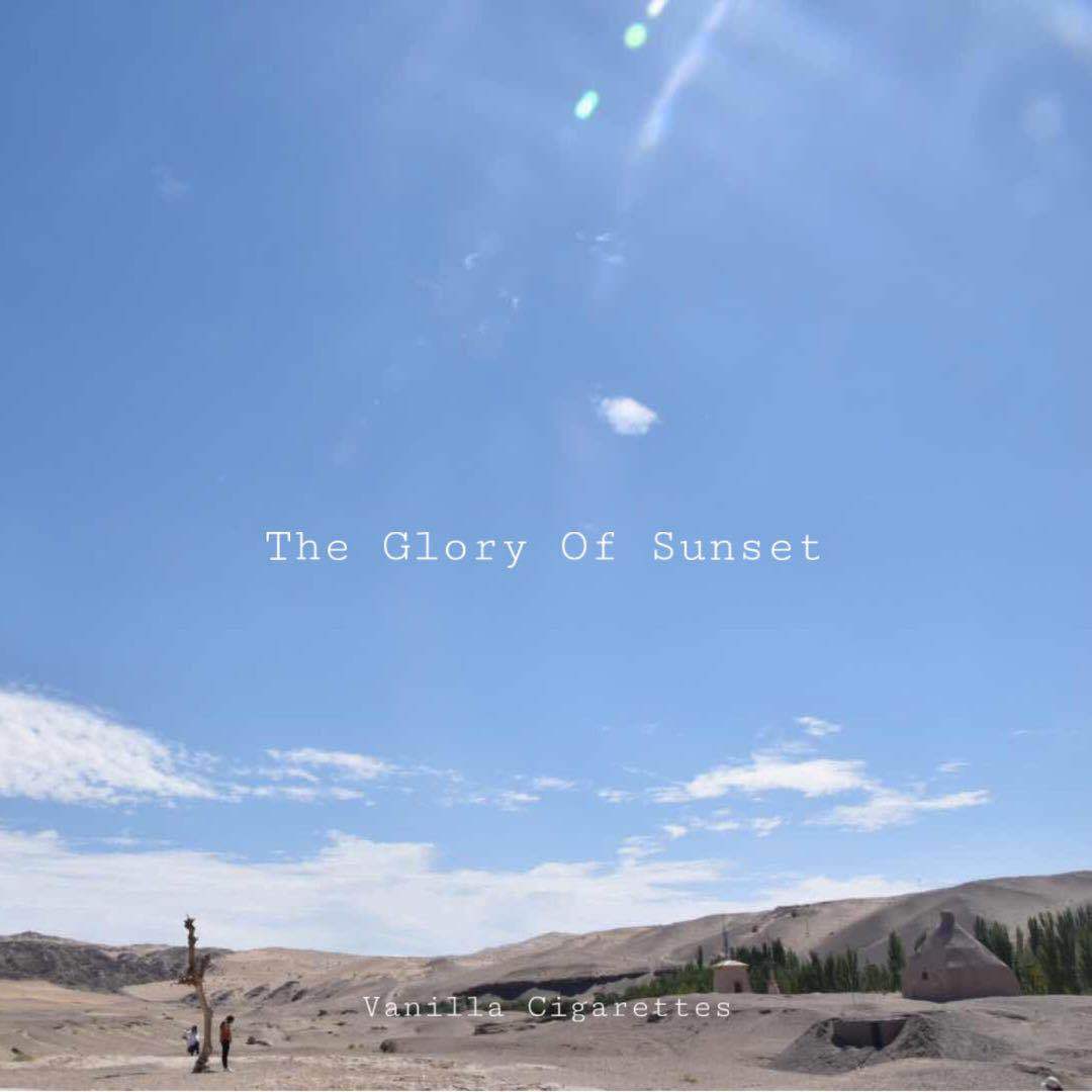 The Glory Of Sunset专辑