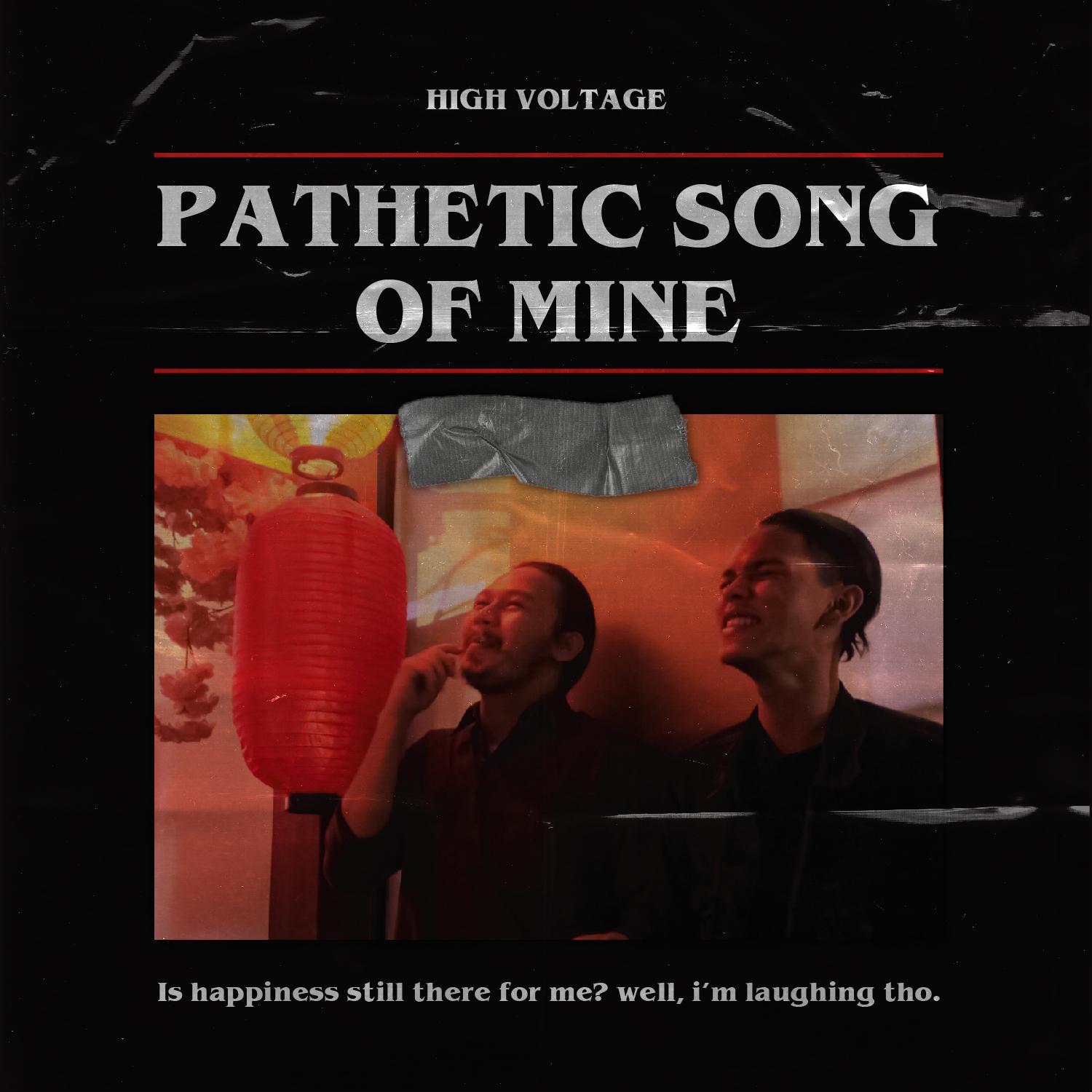 This Pathethic Song of Mine