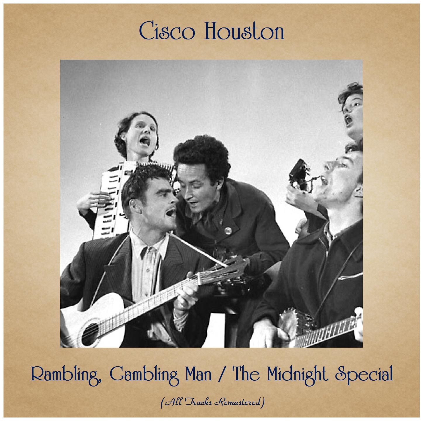 Rambling, Gambling Man / The Midnight Special (All Tracks Remastered)