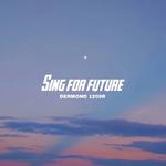 sing for future专辑