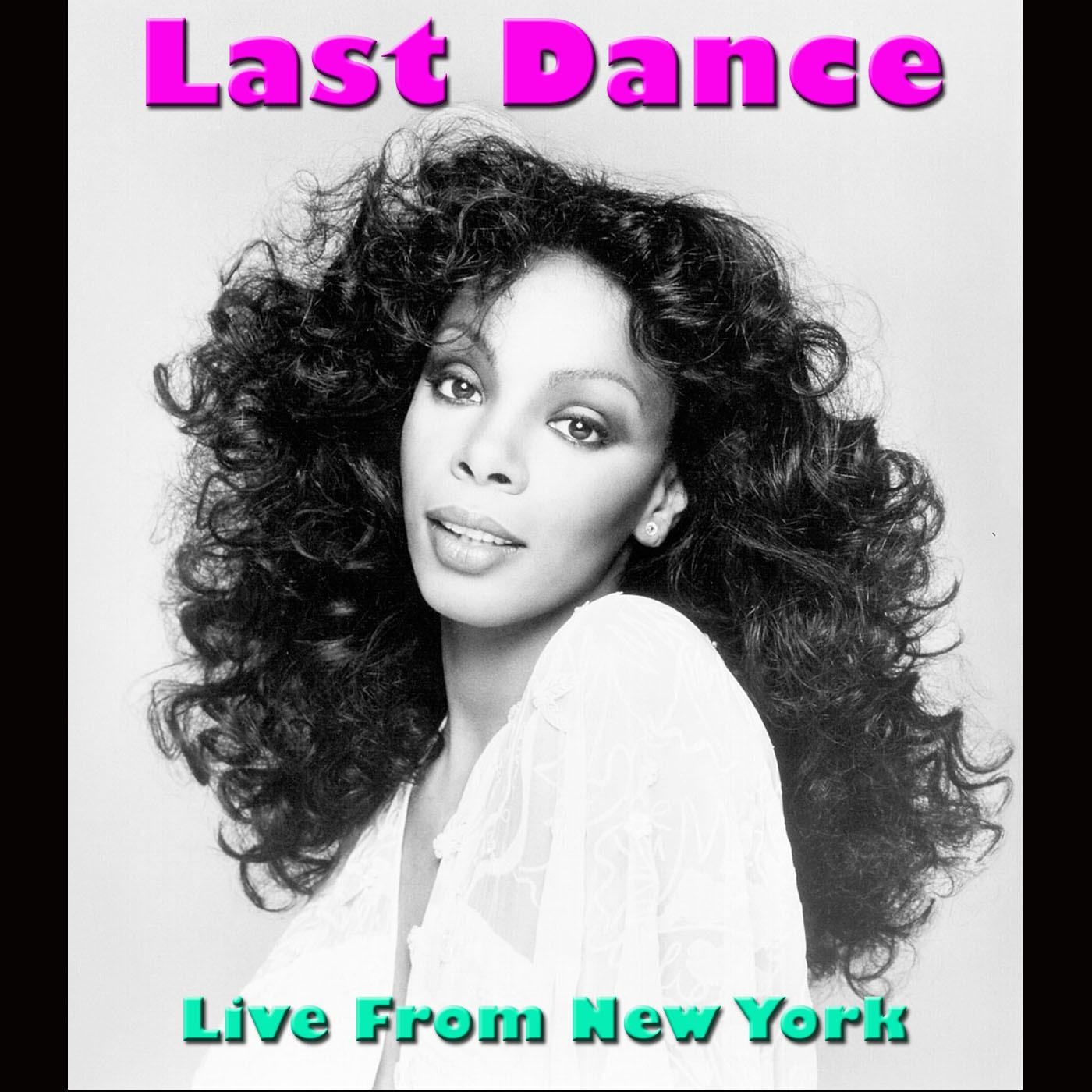 Last Dance (Live From New York)专辑