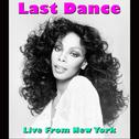 Last Dance (Live From New York)专辑