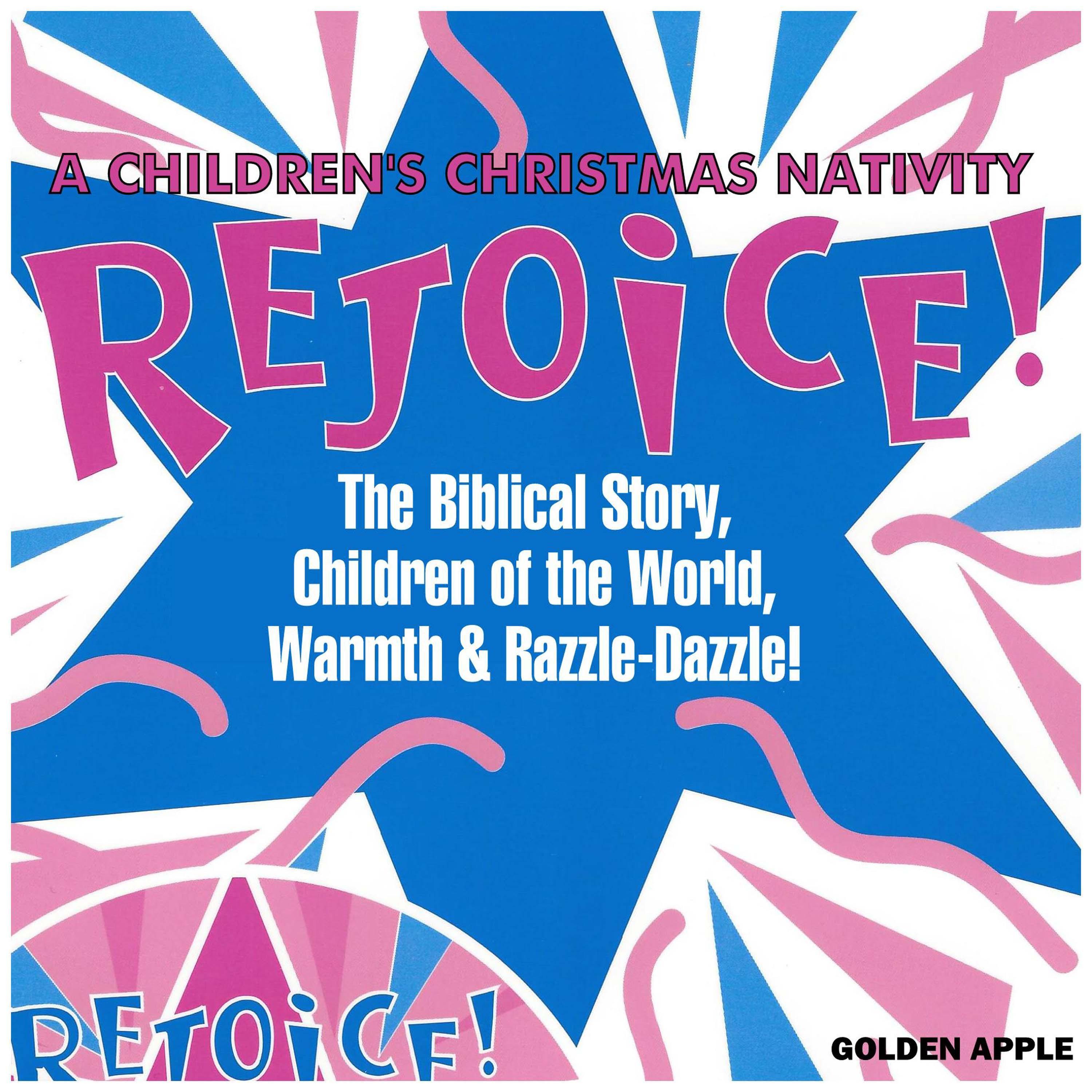 Rejoice! A Children's Christmas Nativity