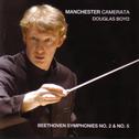 Beethoven: Symphony No. 2 and Symphony No. 5专辑