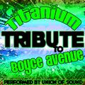 Titanium (Tribute to Boyce Avenue) - Single