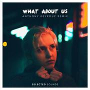 What About Us (Anthony Keyrouz Remix)