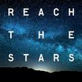 Reach the Stars