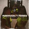 Ostin Mc - Marihuana y Perreo