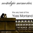 Nostalgic Memories-The Very Best of Yves Montand-Vol. 82