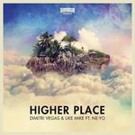 Higher Place (Afrojack Remixes)专辑