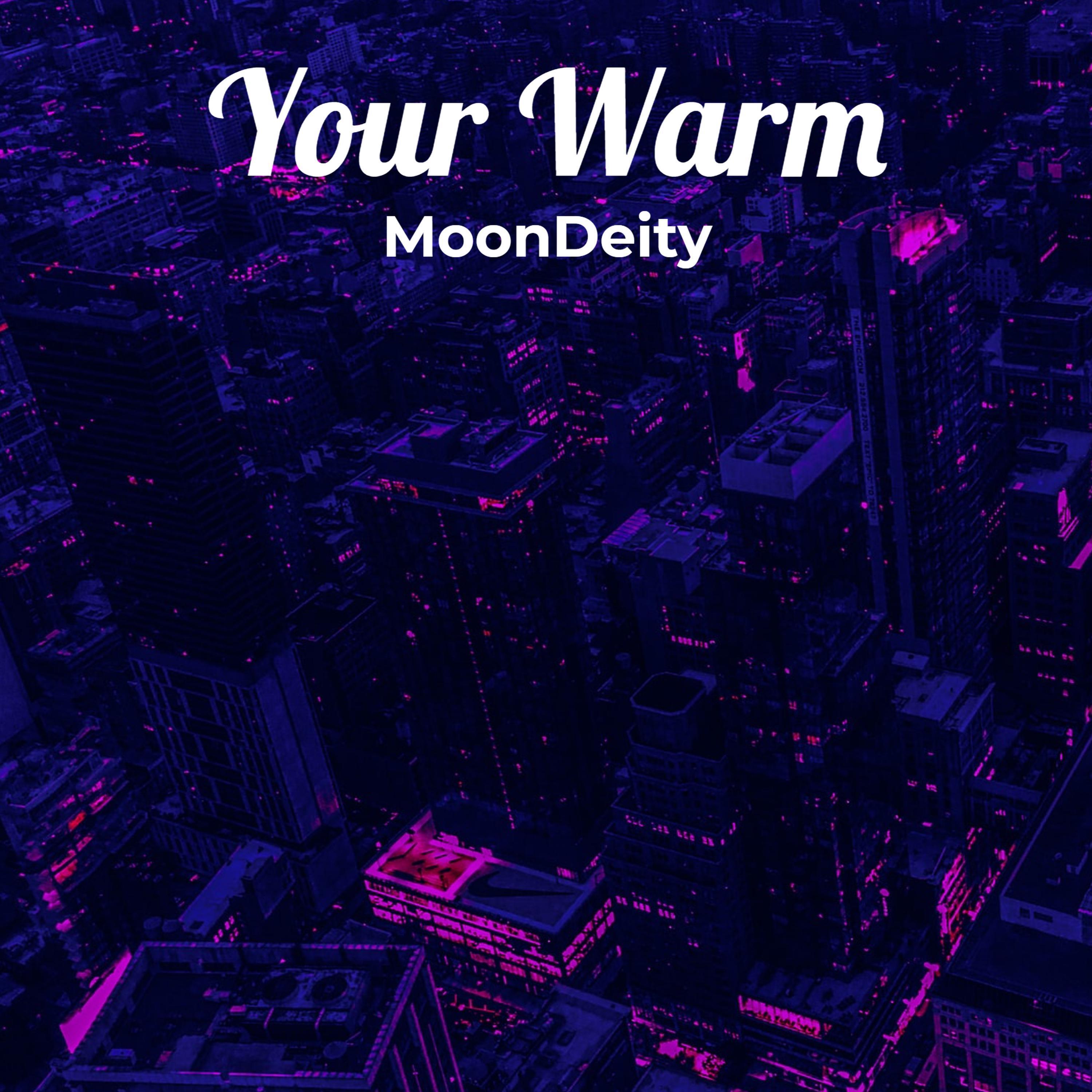 Your Warm