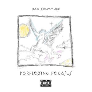 Rae Sremmurd-Perplexing Pegasus 原版立体声伴奏 （升4半音）