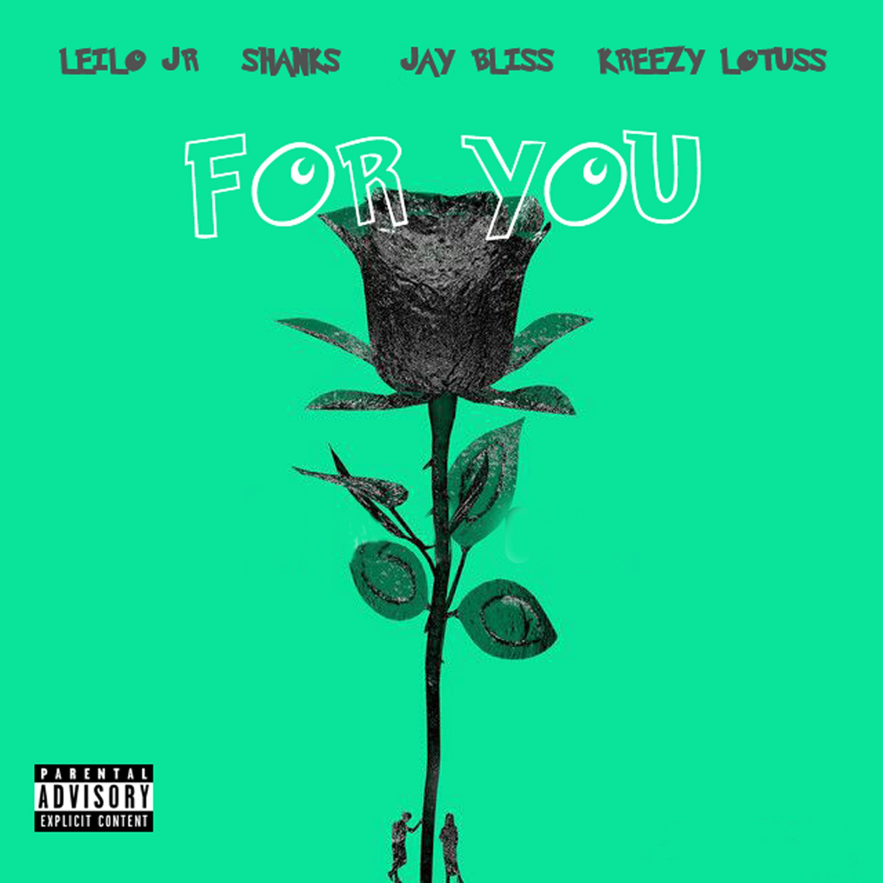 For You (feat. Shanks, Jay Bliss & Kreezy Lotuss)