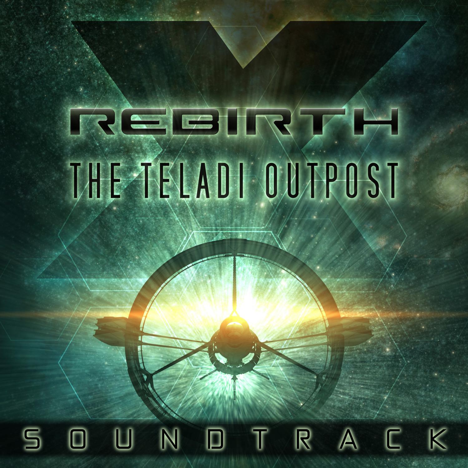X Rebirth: Teladi Outpost (Original Soundtrack)