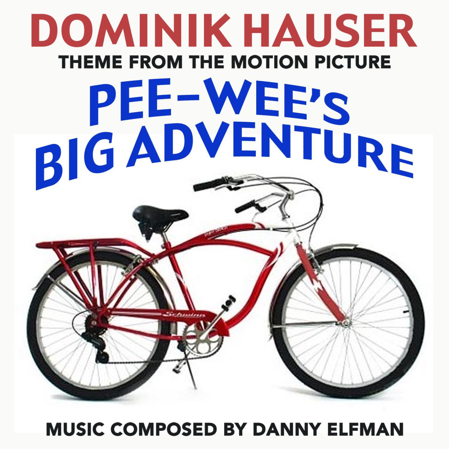 Pee-Wee's Big Adventure - Theme (Danny Elfman)专辑