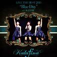 Kalafina LIVE THE BEST 2015 “Blue Day” at 日本武道館