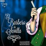 El Barbero de Sevilla, Rossini, Grandes Óperas专辑