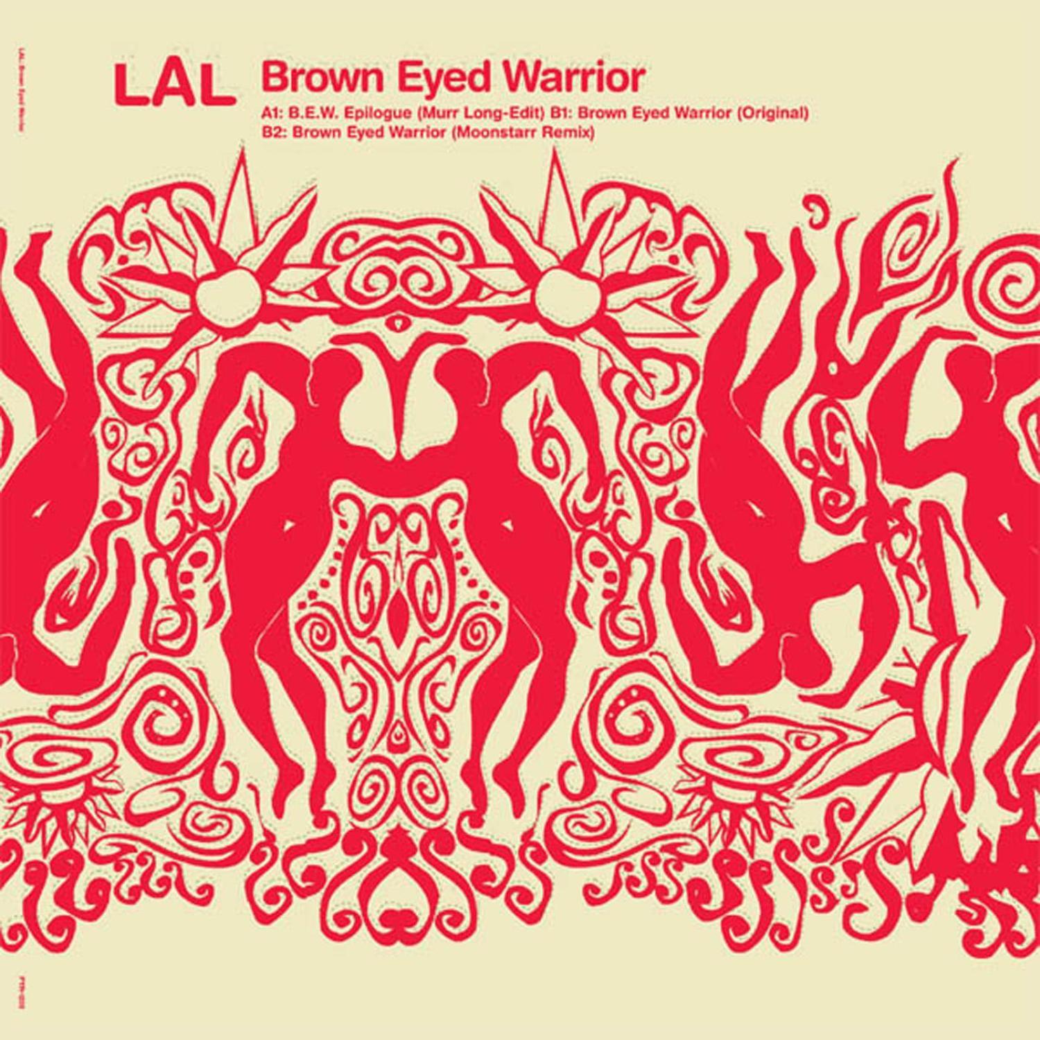 LAL - Brown Eyed Warrior (Moonstarr Remix)