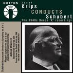 Josef Krips Conducts Schubert - The 1940s Decca 'K' Recordings专辑