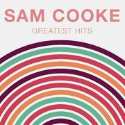 Greatest Hits: Sam Cooke