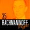 35 Rachmaninoff Playlist专辑