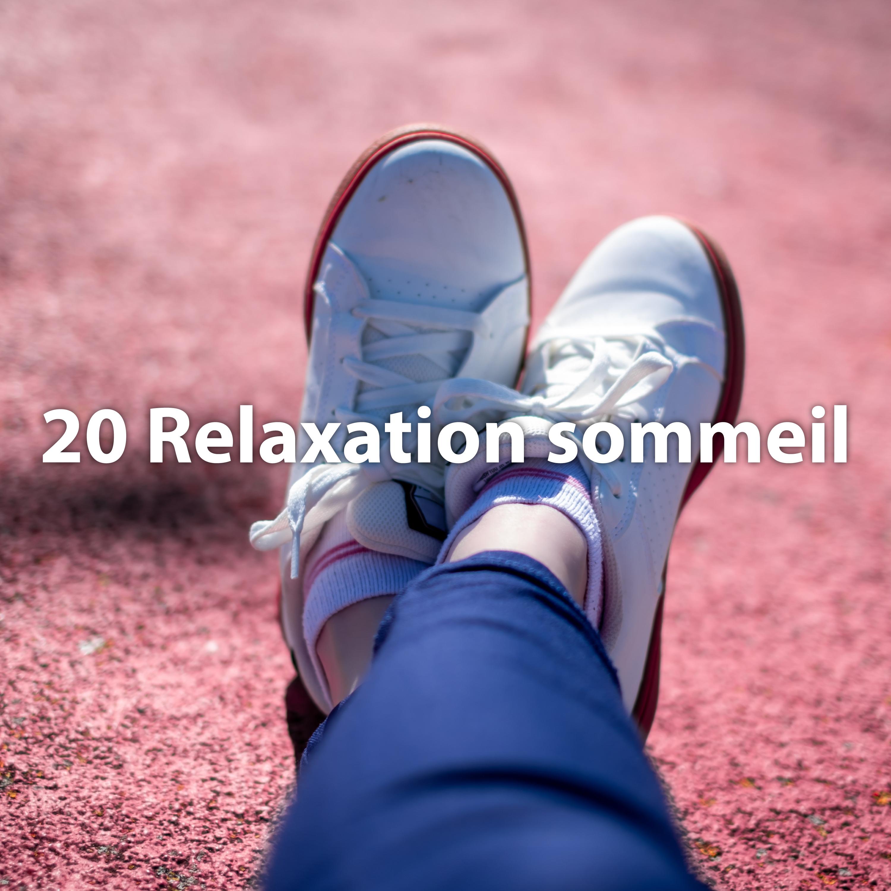 20 relaxation sommeil